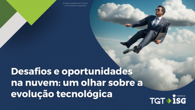 Desafios e oportunidades no mercado de nuvem: um olhar sobre a evolução tecnológica