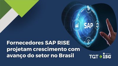 Fornecedores de serviços SAP RISE projetam crescimento de dois dígitos com avanço do setor no Brasil