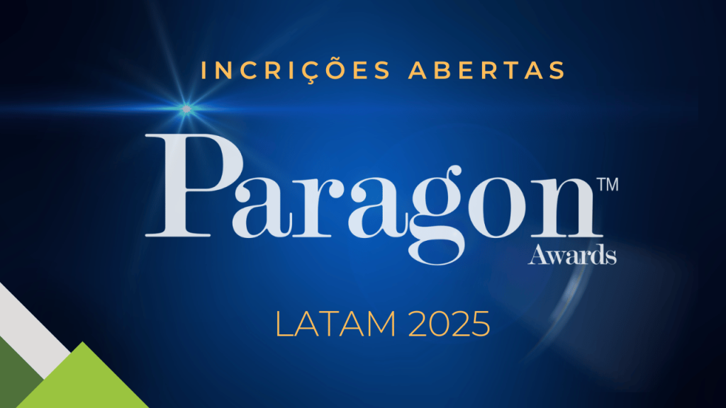 Paragon Awards Latam 2025 anuncia nova categoria e reforça protagonismo da tecnologia na América Latina