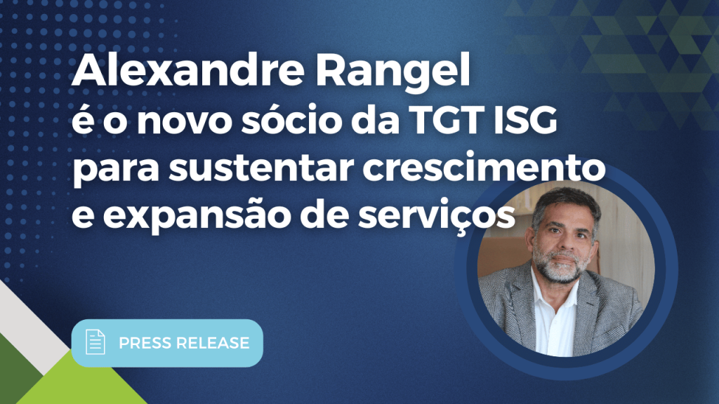 TGT anuncia Alexandre Rangel como novo sócio para sustentar crescimento e expansão de serviços